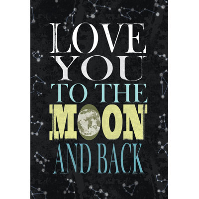 Love You To The Moon And Stars - Wrapped Canvas Print