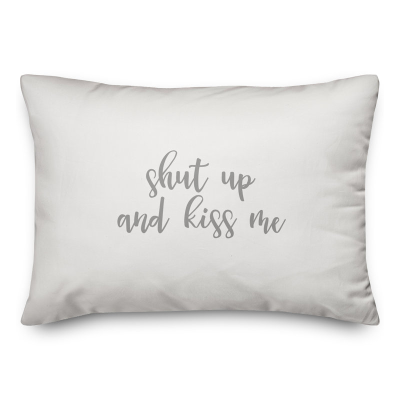  Coussin Shut Up And Kiss Me, Gris / blanc