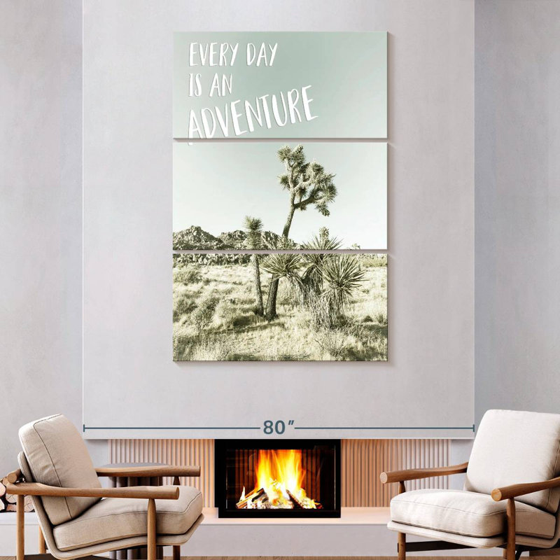 Every Day Is An Adventure Desert Impression, H 74 po x l 48 po