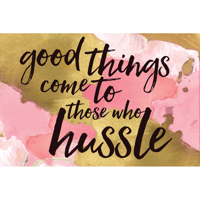Those Who Hussle - Wrapped Canvas Art Prints, 61cm H x 91cm W x 3.8cm D