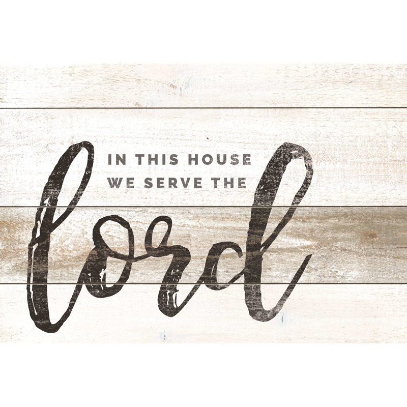 Serve The Lord Wood - Wrapped Canvas Art Prints, 51cm H x 76cm W x 3.8cm D