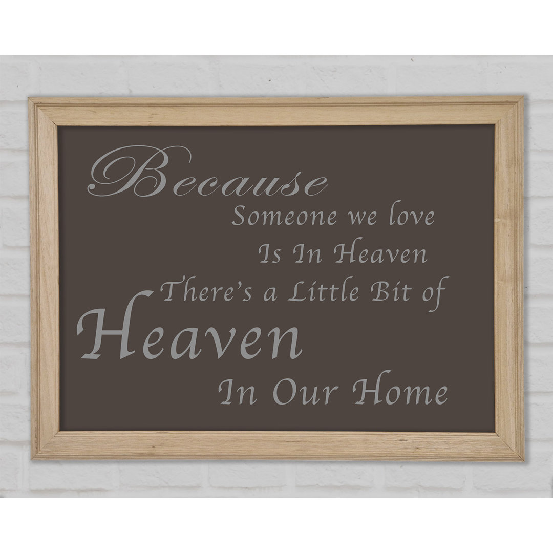 Family Quote Because Someone We Love 2 Lilac Framed Print Wall Art