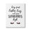 «Keep Lash Long Standards High Expression Glam Eyes» par Stephanie Workman Marrott - Art textuel