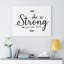She Is Strong - Wrapped Canvas Print-2134544788