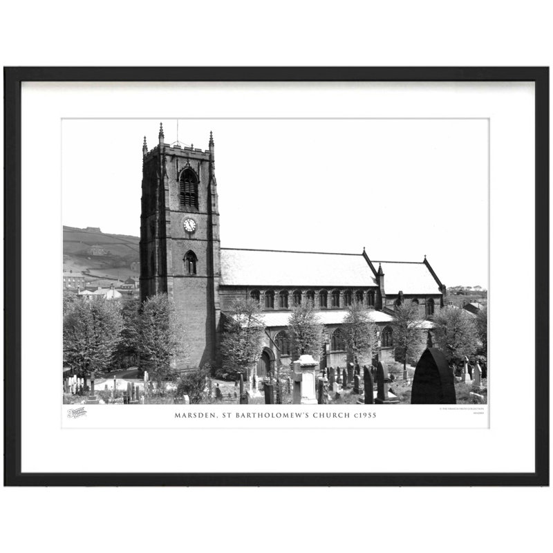 Marsden, St Bartholomews Church C1955 1 Piece Single Picture Frame Wall Art, 45cm H x 60cm W x 2.3cm D