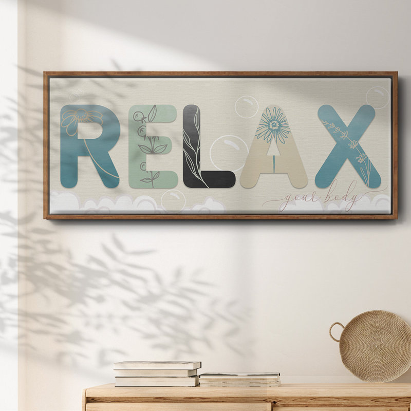 Relax Your Body- Framed Canvas, 12" H x 30" W