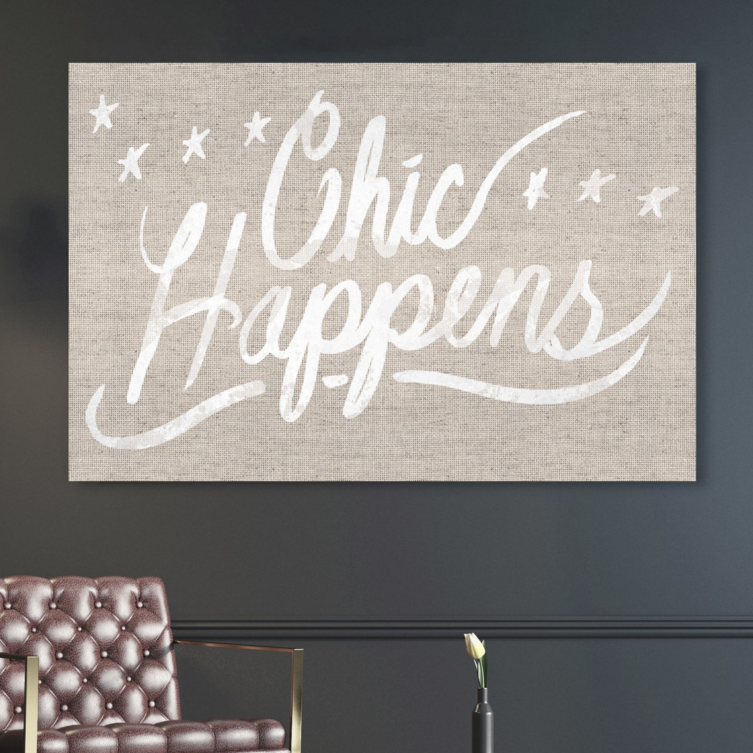 'Chic Happens Burlap' Typography on Wrapped Canvas