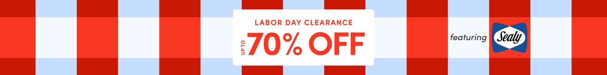 Labor Day Clearance, up to 70% off, featuring Sealy.