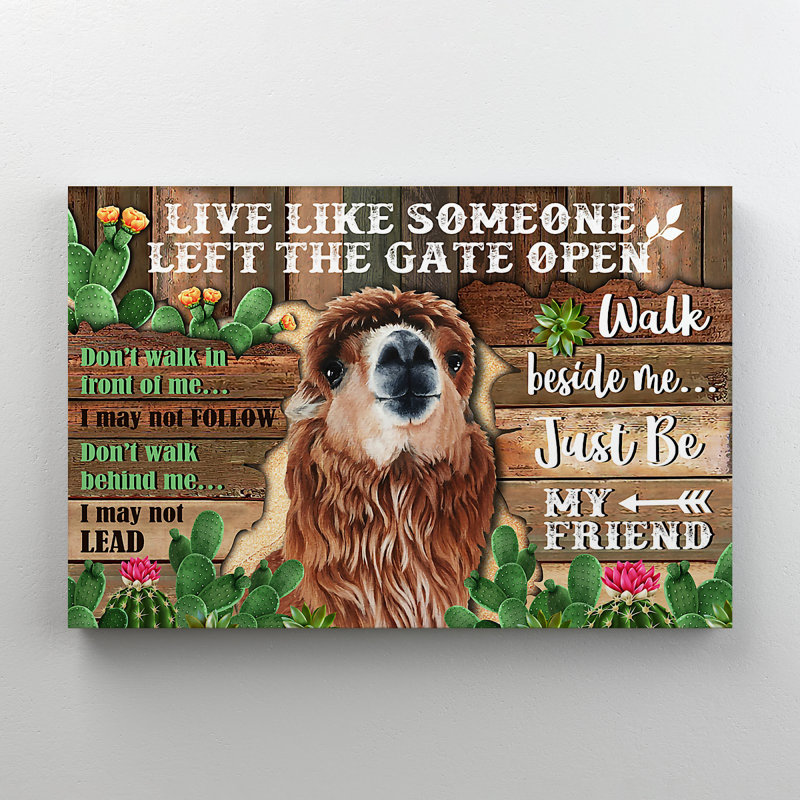 «Llama With Cactus - Live Like Someone Left The Gate Open», reproduction d'art graphique sur toile tendue 1 pièce