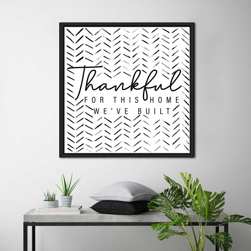 «Thankful For This Home (Square)» par Janice Gaynor, reproduction, H 27,5 po x l 27,5 po x P 2 po, Cadre flottant noir