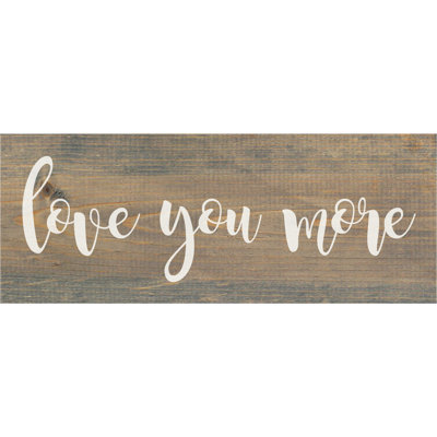 " Love You More " by Sawdust City
