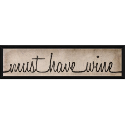 «Must Have Wine Sign», art textuel encadré