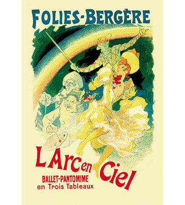 L' Arc en Ciel: Folies-Bergere by Jules Cheret Vintage Advertisement