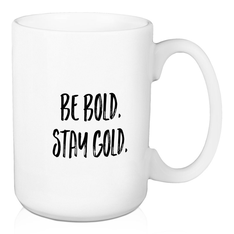 Être gras. restez doré. tasse à café Drennan