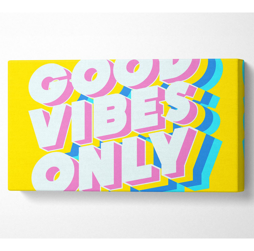 Azjah Good Vibes Only Bold - Leinwanddrucke auf Leinwand