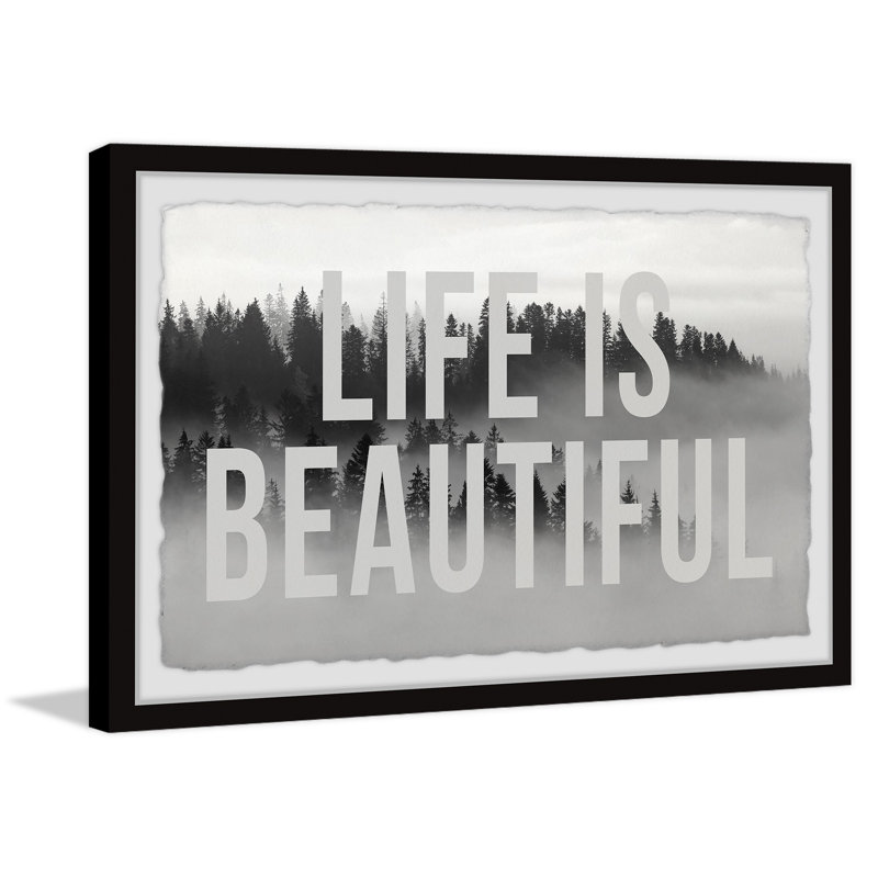 Life Is Beautiful III 1 Piece Single Picture Frame Wall Art, 20cm H x 30cm W