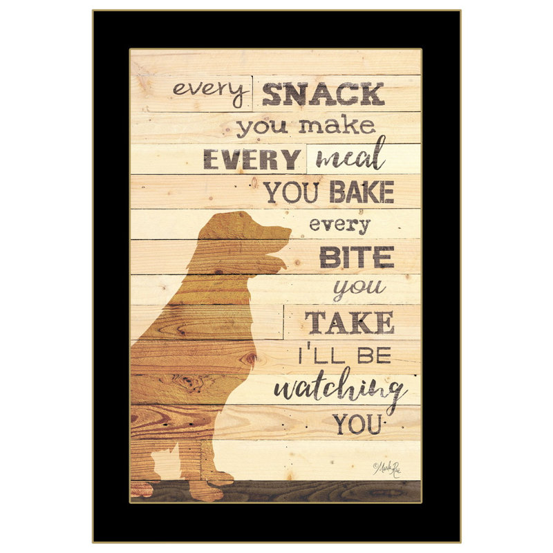 «Every Snack You Make» par Marla Rae, reproduction encadrée prête à être accrochée, H 20 po x l 1 po x P 14 po