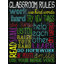 " Classroom Rules " Mixed Media Print