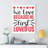 First Loved Us - Wrapped Canvas Print-684964668