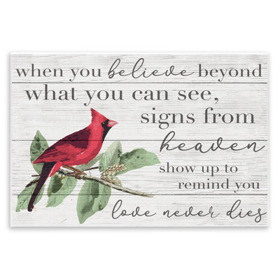 'Believe Love Never Dies Inspirational Cardinal Bird Word Design' by Daphne Polselli Graphic Art Print
