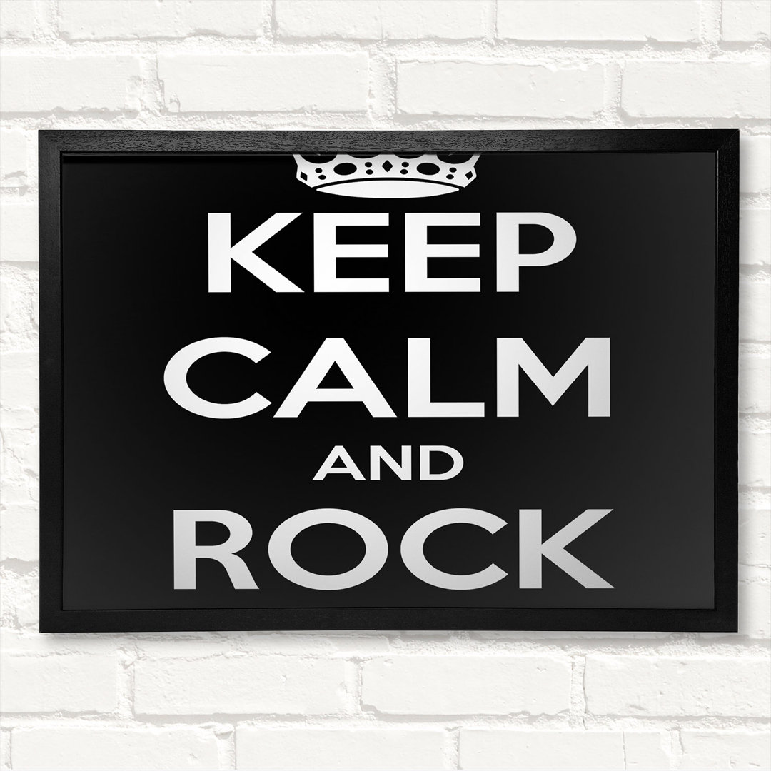 Keep Calm And Rock On Gerahmter Druck