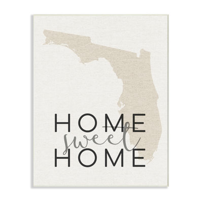 " Home Sweet Home Florida Typography " by Daphne Polselli