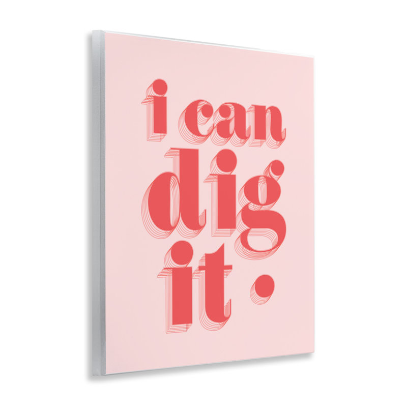 «I Can Dig It» par Daphne Polselli