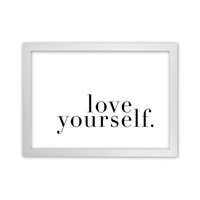 Love Yourself - Print