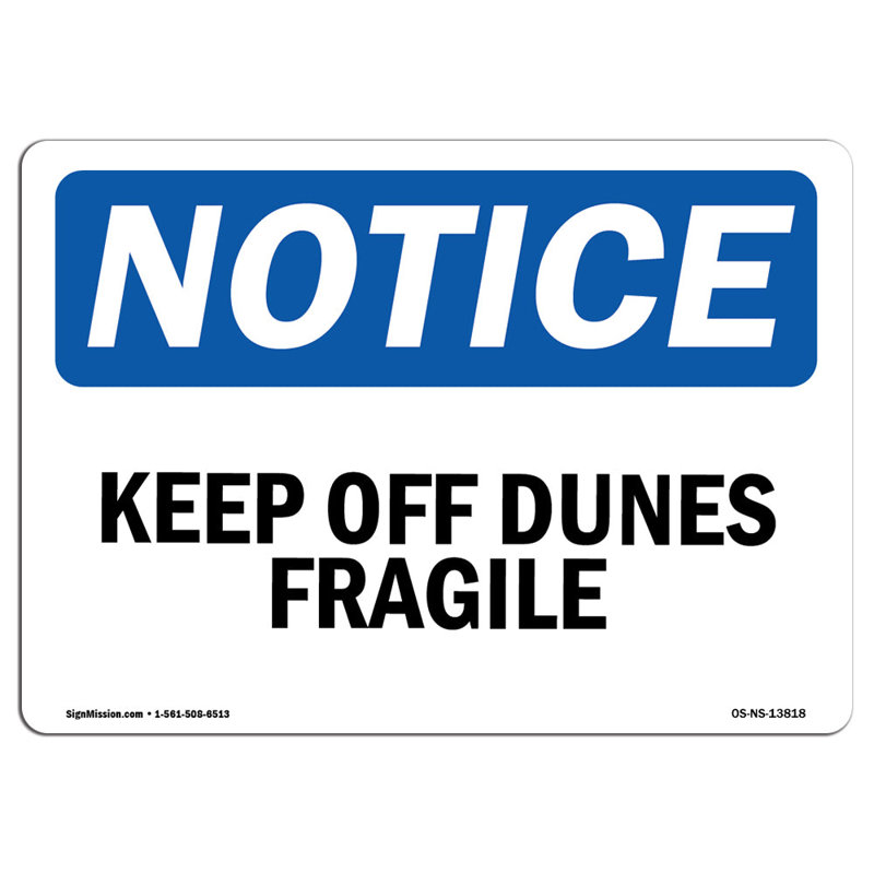 Panneau «Keep off Dunes Fragile»