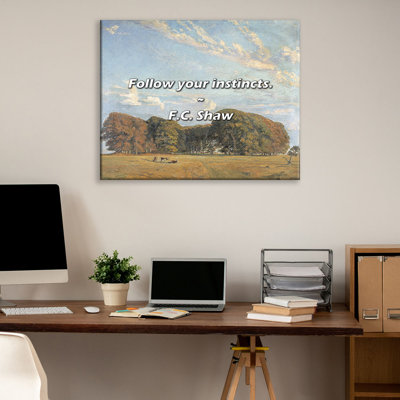 Artsy Quote "Follow your instincts." By F.C. Shaw Gallery Wrapped Canvas