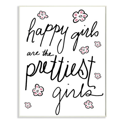 «Happy Girls Are The Prettiest Girls», art textuel