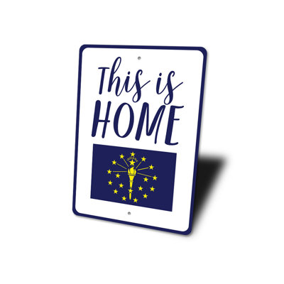 Indiana Home Aluminum Sign