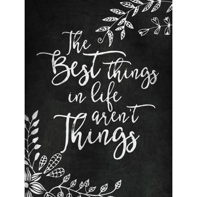 «Best Things not Things», art textuel sur toile tendue