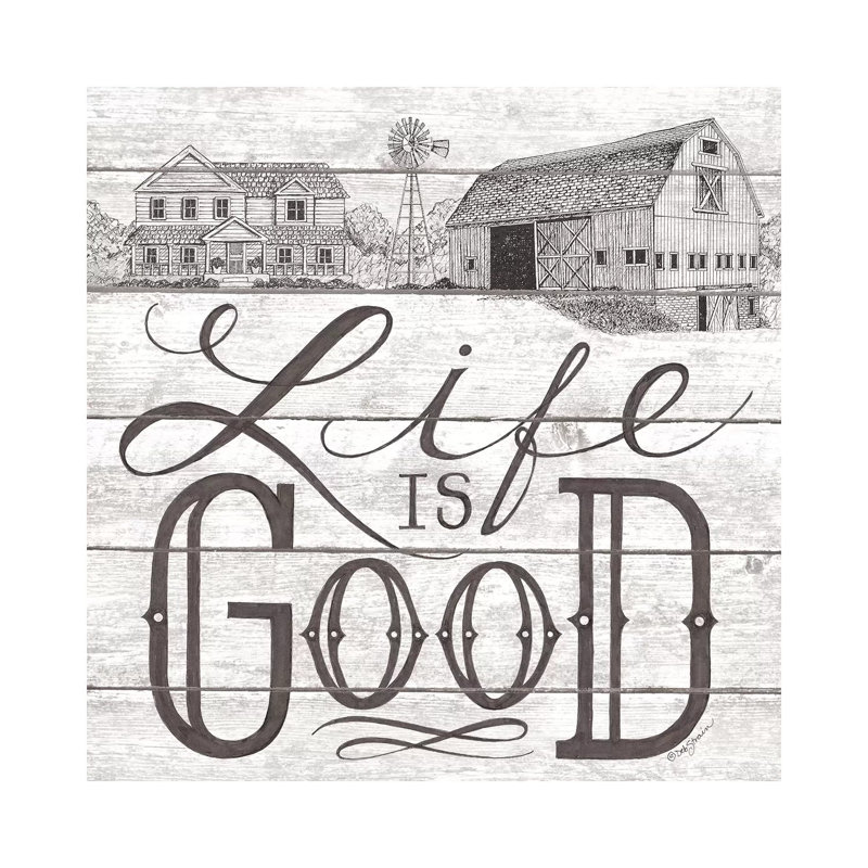 Life Is Good by Deb Strain - Print on Canvas, 66.04cm H x 66.04cm W x 3.81cm D, Wrapped Canvas