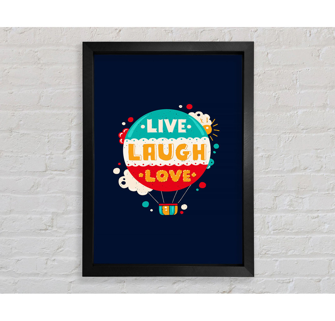 Live Laugh Love 4 - Drucken