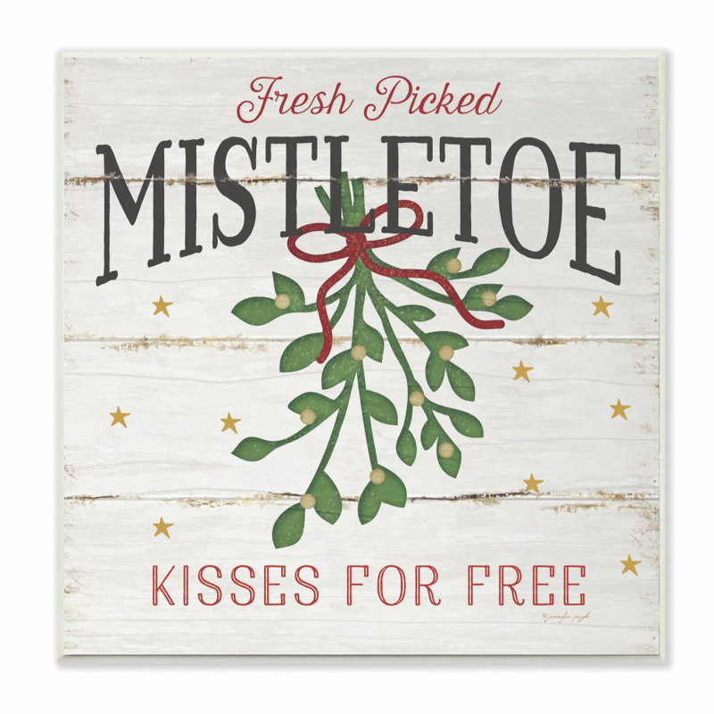 " Fresh Picked Mistletoe ", Wall Plaque, 12" H x 12" W