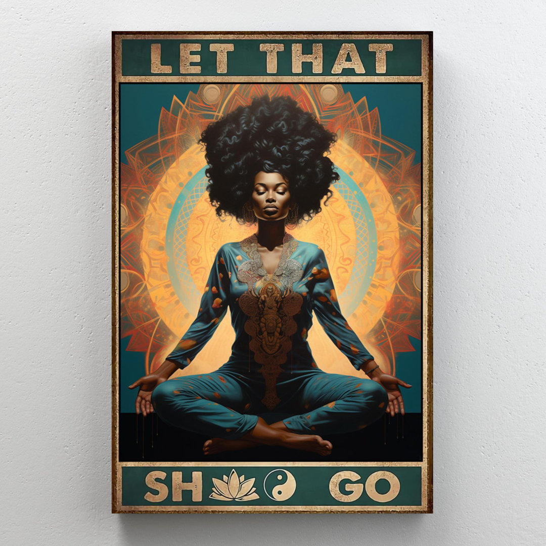 " Yoga Let That Shoo Go " Trinx 