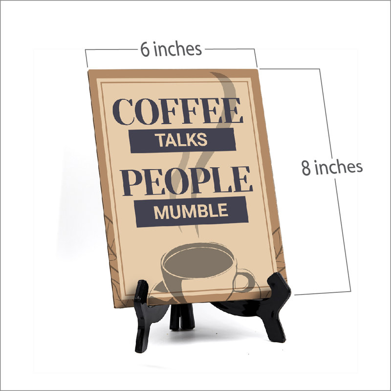 «Coffee Talks People Mumble Table»