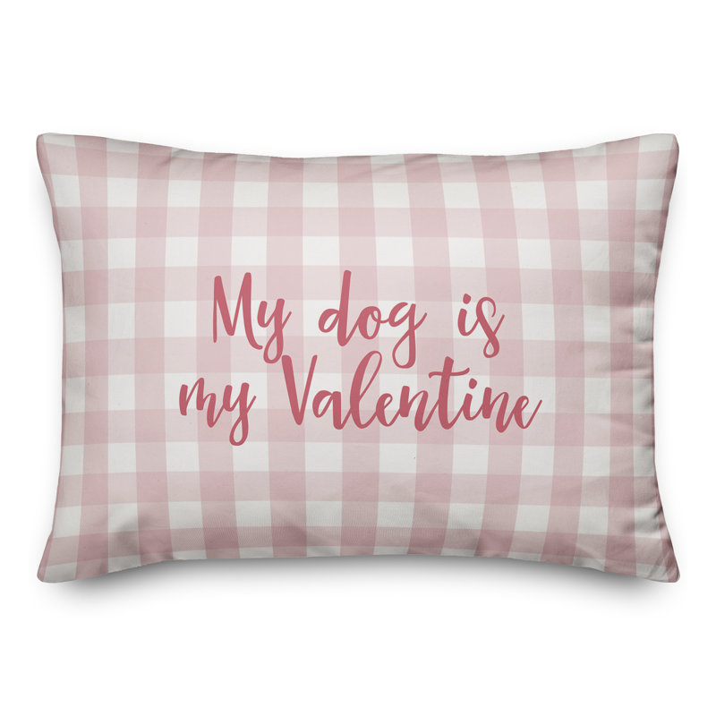  Coussin My Dog Is My Valentine, Rose