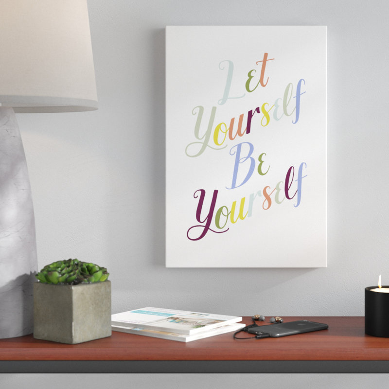 Be Yourself I by Grace Popp - Wrapped Canvas Typography Print, 46cm H x 30cm W, Wrapped Canvas