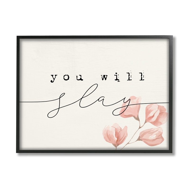 You Will Slay Minimal, L 20 po x H 16 po, Giclée encadrée noir minuit