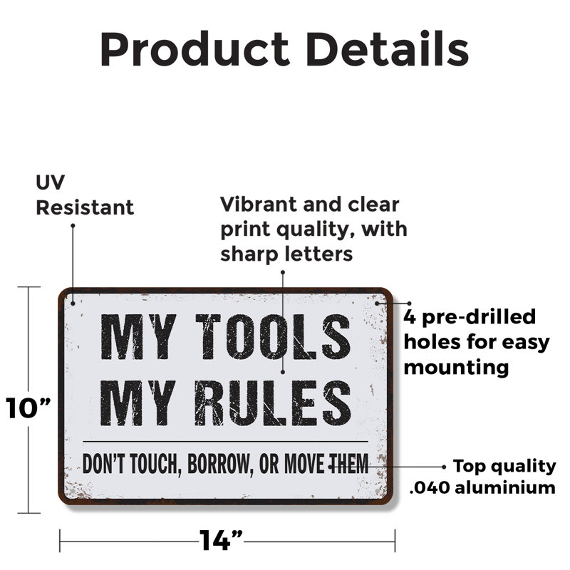 Enseigne fantaisie en aluminium My Tools My Rules 10 po x 14 po, H 10 po x l 14 po x P 0,1 po, Blanc