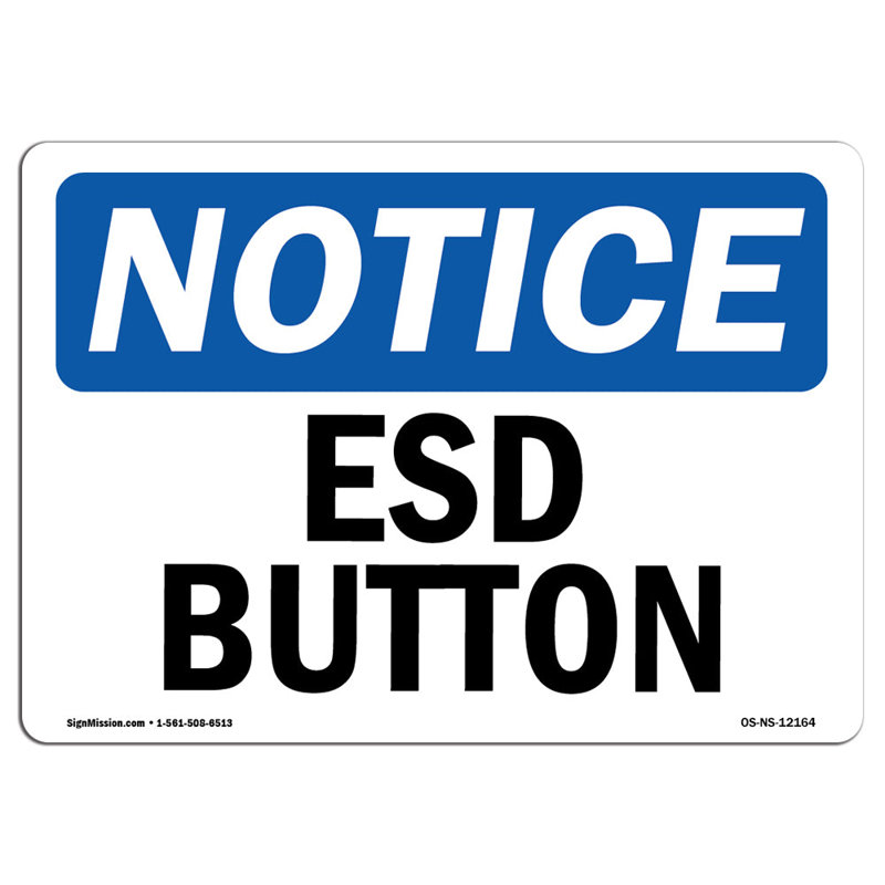 ESD Button Aluminum Sign 12 x 18