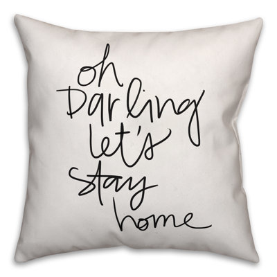 Coussin Let's Let Stay Stay Home