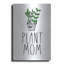 «Plant Mom» par Lux + Me Designs, art mural-1540704243