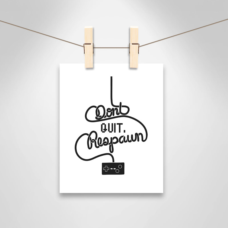 «Don’t quit pas respirer», reproduction d'art, H 10 po x l 8 po x P 1 po, Papier