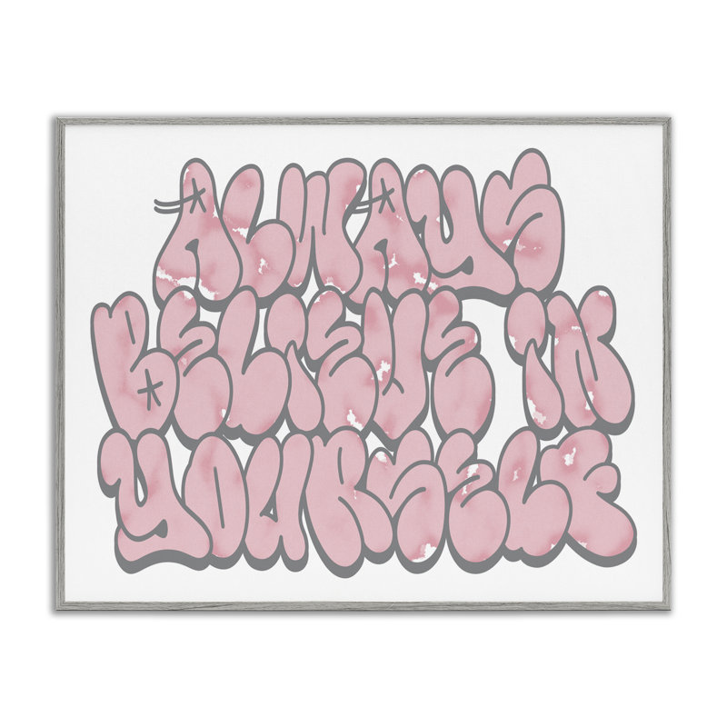«Believe in Yourself Graffiti», estampe numérique, conception de Marcus Prime, H 24 po x l 30 po, Estampe numérique Farmhouse