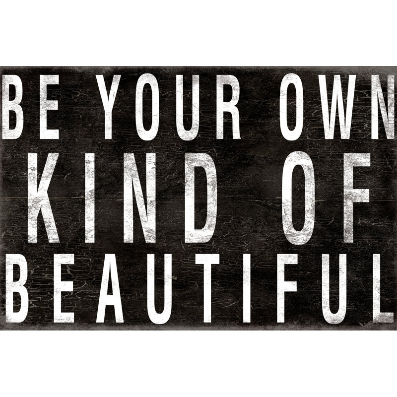 Be Your Own Beautiful - Wrapped Canvas Print, 30cm H x 46cm W x 3.8cm D