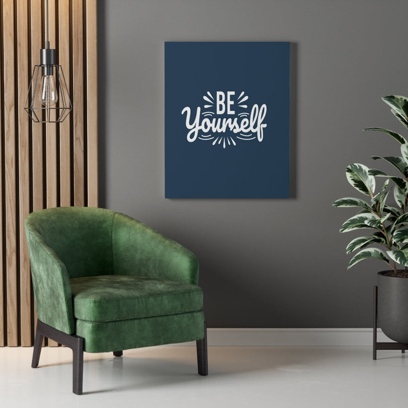 Be Yourself - Wrapped Canvas Print
