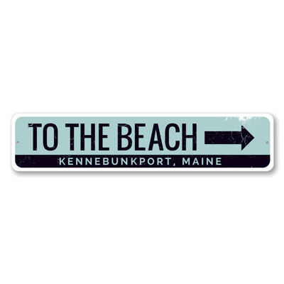 To The Beach Metal Sign
